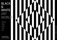 "Black&White Art World"